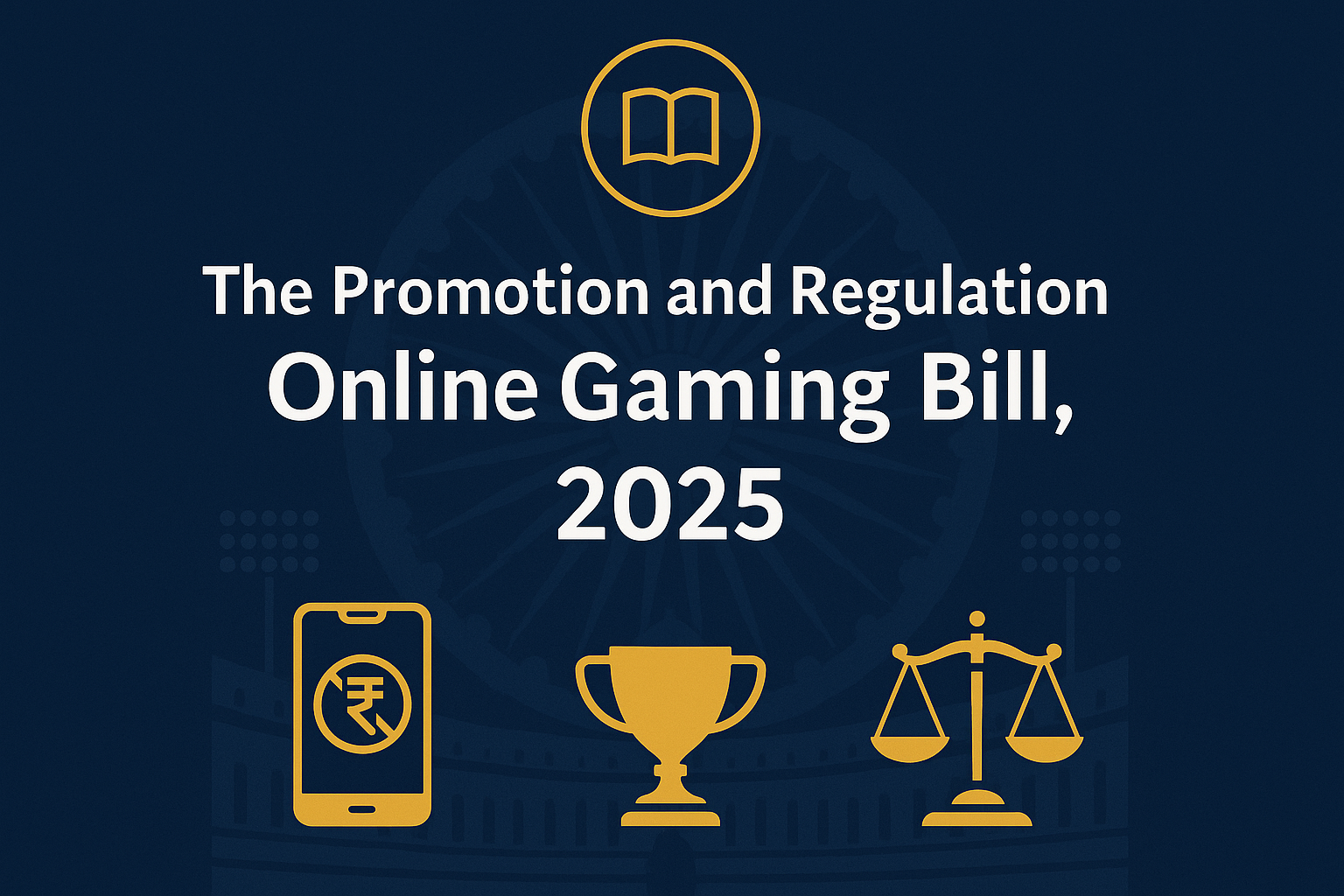 The Promotion and Regulation of Online Gaming Bill, 2025 (ऑनलाइन गेमिंग का संवर्द्धन एवं विनियमन विधेयक, 2025) The Promotion and Regulation of Online Gaming Bill, 2025 - ऑनलाइन गेमिंग का संवर्द्धन एवं विनियमन विधेयक, 2025